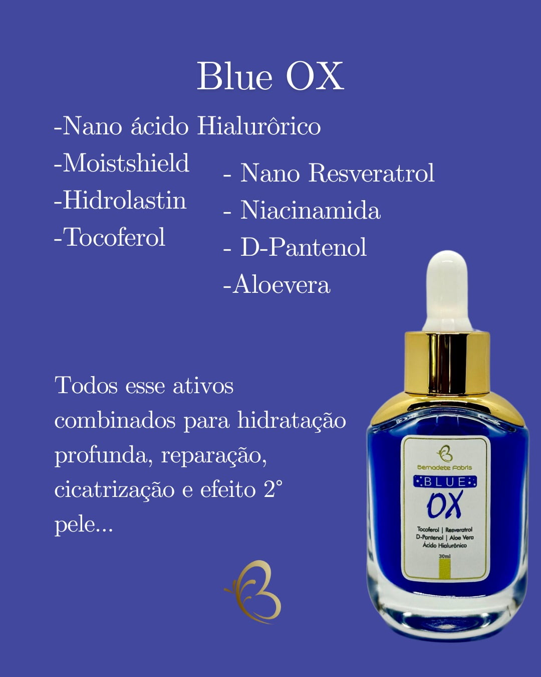 Sérum Blue OX 30ml | Bernadete Fabris